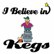 i believe in kegs acrylic cut out