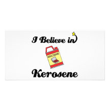 i believe in kerosene photo card template