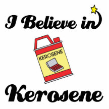 i believe in kerosene photo cutout