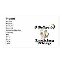 i believe in lacking sleep business card templates