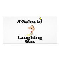 i believe in laughing gas photo greeting card