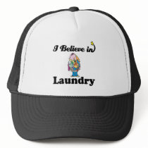 i believe in laundry hat