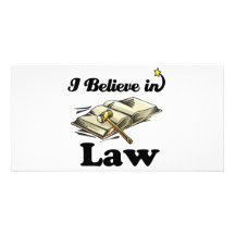 i believe in law customized photo card