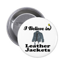 i believe in leather jackets buttons