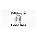 i believe in leeches custom photo card