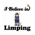 i believe in limping t-shirts