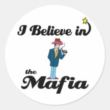 i believe in mafia round stickers