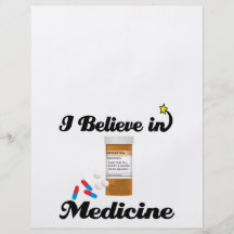 i believe in medicine flyers