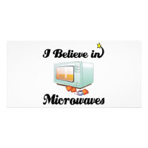 i believe in microwaves photo card template