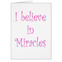 I Believe in Miracles Cards