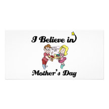 i believe in mothers day customized photo card