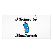 i believe in mouthwash photo cards