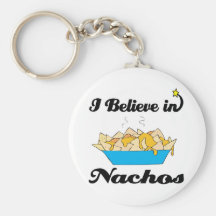 i believe in nachos key chain