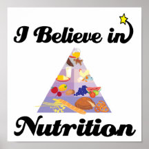 i believe in nutrition posters