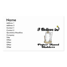 i believe in paper towel  holders business card