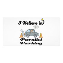 i believe in parallel parking personalized photo card