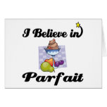 i believe in parfait greeting card