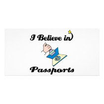 i believe in passports custom photo card