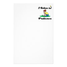 i believe in patience custom stationery