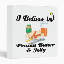 i believe in peanut butter and jelly 3 ring binder