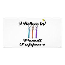 i believe in pencil toppers photo card template