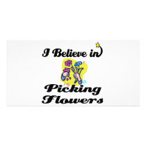 i believe in picking flowers photo card template