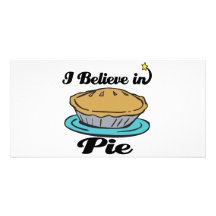 i believe in pie photo greeting card