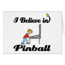 i believe in pinball greeting card