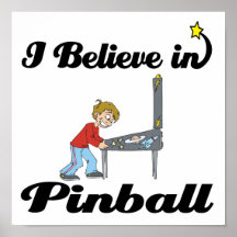 i believe in pinball poster