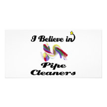 i believe in pipe cleaners personalized photo card