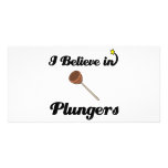 i believe in plungers photo cards