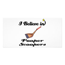 i believe in pooper scoopers photo card