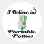 i believe in portable potties stickers