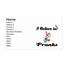 i believe in pranks business cards