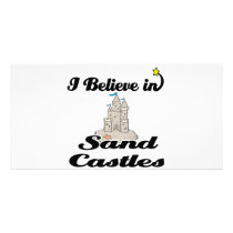 i believe in sand castles photo greeting card
