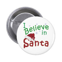 I Believe in Santa Pins