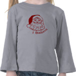 I believe In Santa T Shirt