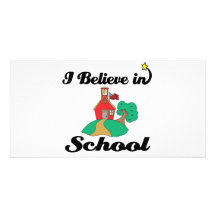 i believe in school custom photo card