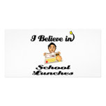 i believe in school lunches photo cards