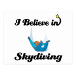 i believe in skydiving post card