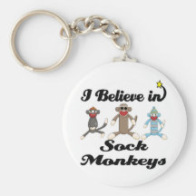 i believe in sock monkeys key chains