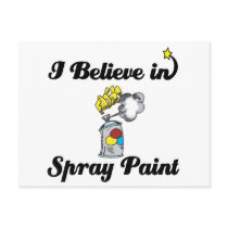 i believe in spray paint postcard