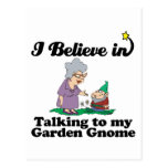 i believe in talking to garden gnome post cards