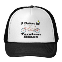 i believe in tandem bikes trucker hat