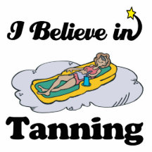 i believe in tanning acrylic cut outs