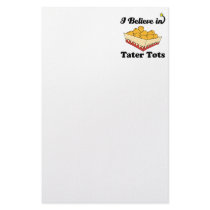 i believe in tater tots stationery paper