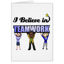 i believe in teamwork card