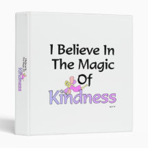 "I Believe In The Magic Of Kindness" Fairy Binder