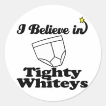 i believe in tighty whiteys stickers