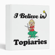 i believe in topiaries 3 ring binders